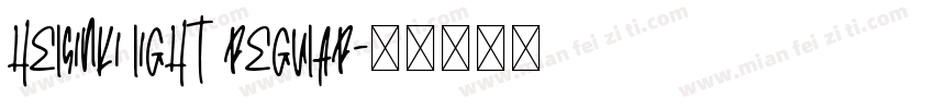 Helsinki Light Regular字体转换